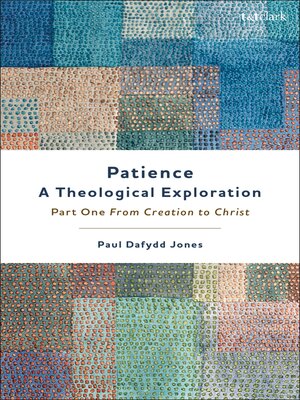 cover image of Patience&#8212;A Theological Exploration